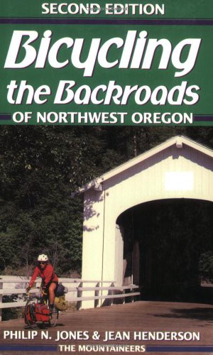 9780898863406: Bicycling the Backroads of Northwest Oregon