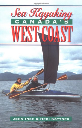 Stock image for Sea Kayaking Canada's West Coast for sale by Vashon Island Books