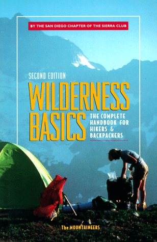 Stock image for Wilderness Basics: The Complete Handbook for Hikers and Backpackers for sale by More Than Words