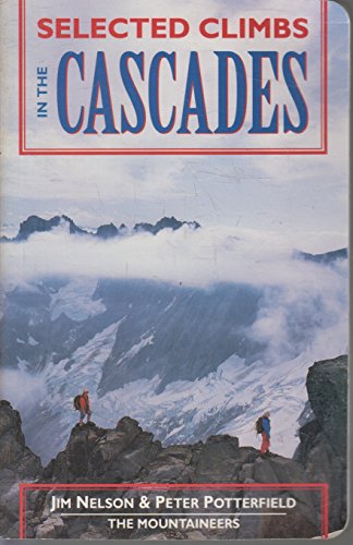 Selected Climbs in the Cascades