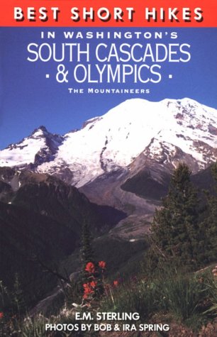 Stock image for BEST SHORT HIKES IN WASHINGTON'S SOUTH CASCADES & OLYMPICS for sale by 100POCKETS