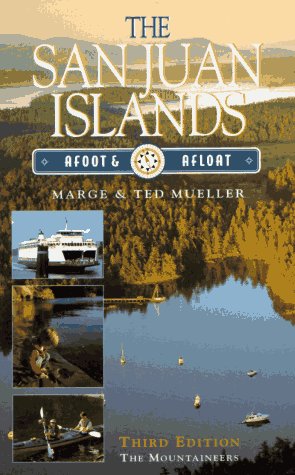 Stock image for The San Juan Islands for sale by Better World Books: West