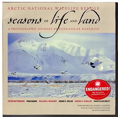 Beispielbild fr Arctic National Wildlife Refuge : Seasons of Life and Land zum Verkauf von Better World Books: West