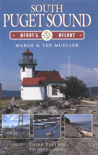 9780898864656: South Puget Sound: Afoot & Afloat [Lingua Inglese]