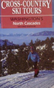 9780898864830: Cross-country Ski Tours: Washington's North Cascades