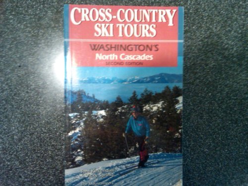9780898864830: Cross-country Ski Tours: Washington's North Cascades