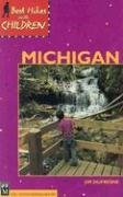 Beispielbild fr Best Hikes with Children in Michigan zum Verkauf von Better World Books