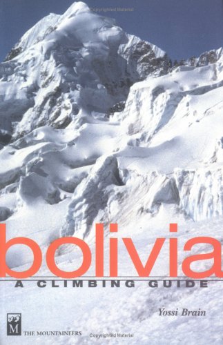 9780898864953: Bolivia: A Climber's Guide