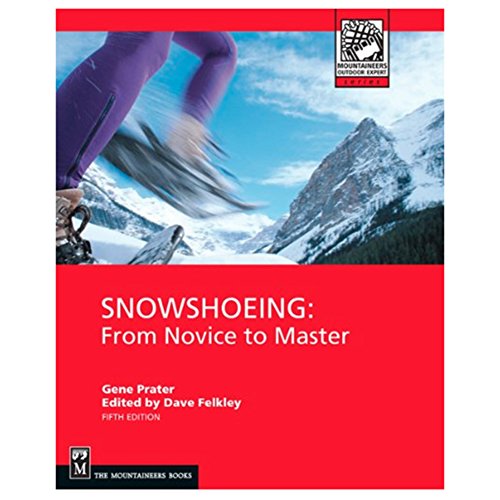 Stock image for Snowshoeing for sale by Adagio Books