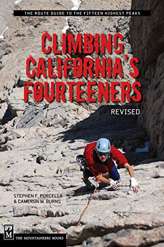 Stock image for Climbing California's Fourteeners : 183 Routes to the Fifteen Highest Peaks for sale by Better World Books