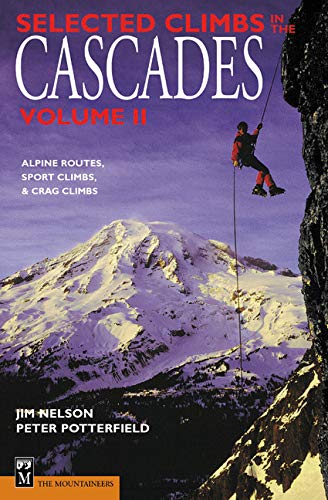 9780898865615: Selected Climbs in the Cascades Volume II: v. 2 [Idioma Ingls]
