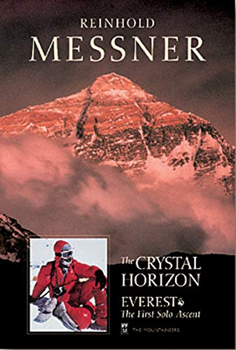 Beispielbild fr The Crystal Horizon: Everest the First Solo Ascent zum Verkauf von WorldofBooks
