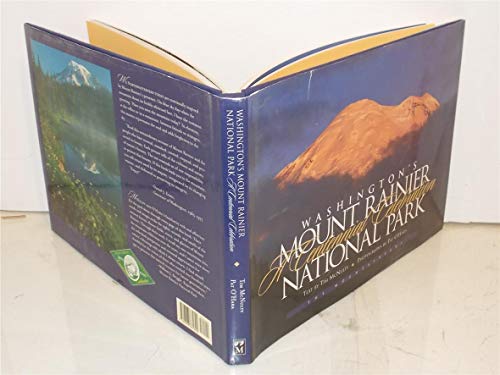 Washington's Mount Rainier National Park: A Centennial Celebration (9780898865820) by McNulty, Tim; O'Hara, Pat; Mountaineers (Society)