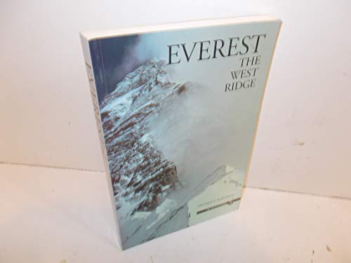 Beispielbild fr Everest: The West Ridge zum Verkauf von Bookmans