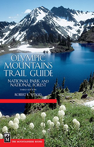 Stock image for Olympic Mountains Trail Guide: National Park & National Forest 3rd Edition for sale by SecondSale