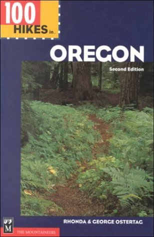 Stock image for 100 Hikes in Oregon for sale by Half Price Books Inc.