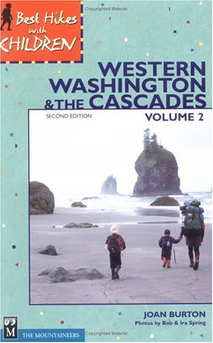 Stock image for Best Hikes With Children: Western Washington & the Cascades (Vol. 2) for sale by Mt. Baker Books