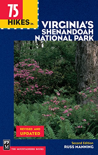 75 Hikes in Virginia Shenandoah National Park (9780898866353) by Manning, Russ