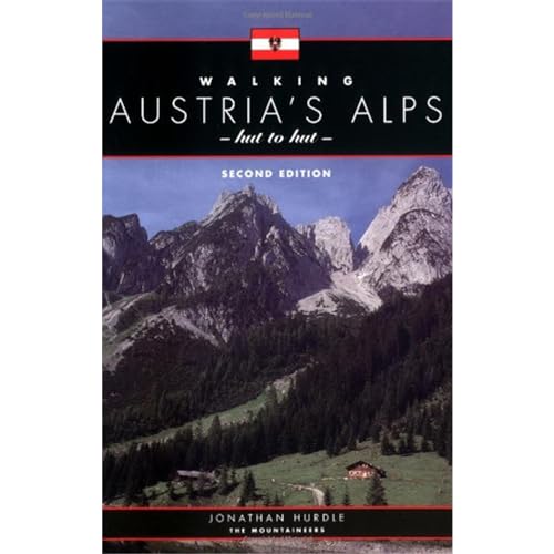 9780898866407: Walking Austria's Alps, Hut to Hut [Idioma Ingls]