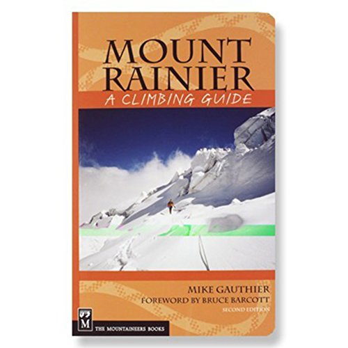 Beispielbild fr Mount Rainier : A Climbing Guide zum Verkauf von Better World Books: West