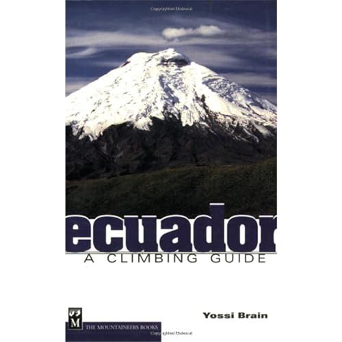 9780898867299: ECUADOR (CLIMBING GUIDE)