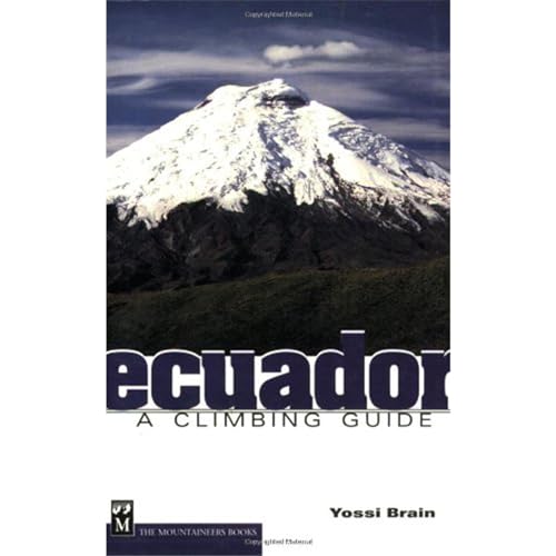 9780898867299: Ecuador A Climbing Guide