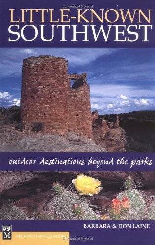 9780898867596: Little-Known Southwest: Outdoor Destinations Beyond the Parks [Idioma Ingls]