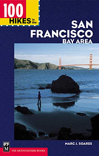 9780898867794: 100 Hikes in the San Francisco Bay Area