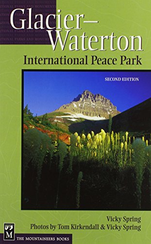 Beispielbild fr Glacier-Waterton International Peace Park zum Verkauf von Better World Books