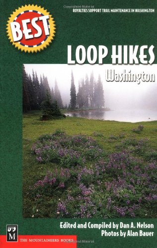 Beispielbild fr Best Loop Hikes Washington (Best Hikes) zum Verkauf von Books of the Smoky Mountains