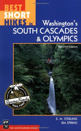 Imagen de archivo de Best Short Hikes in Washington's South Cascades & Olympics a la venta por ThriftBooks-Atlanta