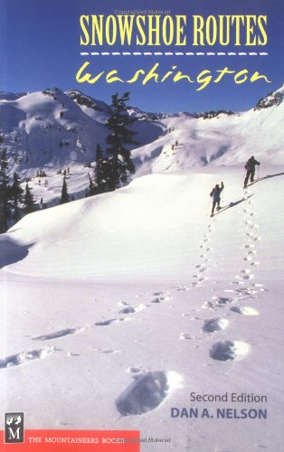 Stock image for Snowshoe Routes Washington for sale by SecondSale