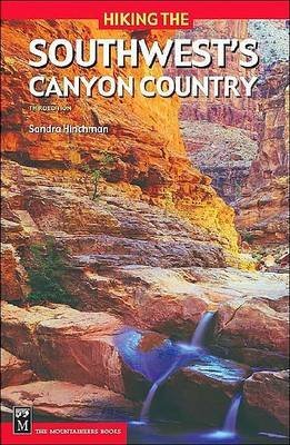 9780898869491: Hiking the Southwest's Canyon Country [Idioma Ingls] (Hiking Southwest Canyon Country)