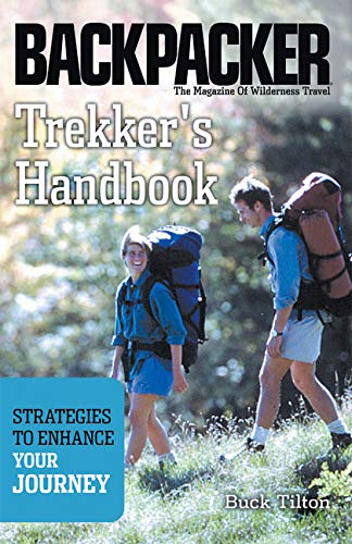 Beispielbild fr Trekker's Handbook: Strategies to Enhance Your Journey (Backpacker Magazine) zum Verkauf von WorldofBooks