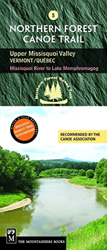 9780898869972: Northern Forest Canoe Trail #5 - Upper Missisquoi Valley: Vermont/Quebec: Missisquoi River to Lake Memphremagog (Northern Forest Canoe Trail Maps)