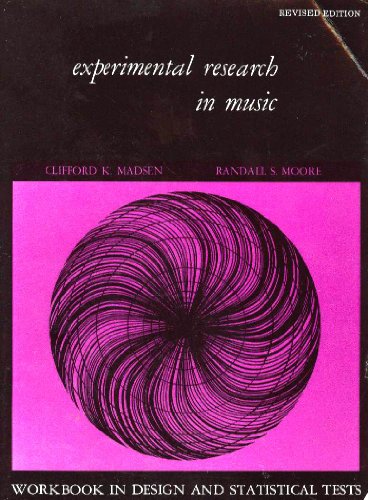 Stock image for Experimental Research in Music: Workbook in Design and Statistical Tests for sale by SecondSale