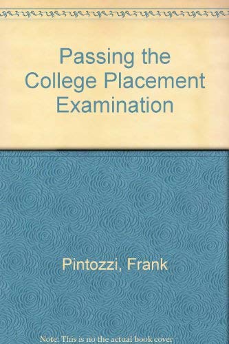 Stock image for Passing the College Placement Examination for sale by HPB-Red