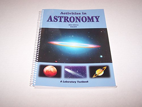 Stock image for Activities in Astronomy 2013 Edition for sale by Better World Books