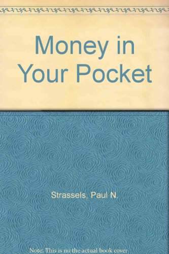 Imagen de archivo de Money in Your Pocket a la venta por SecondSale