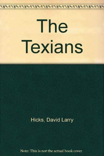9780898960006: The Texians