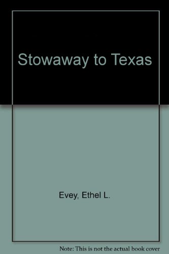 9780898961010: Stowaway to Texas