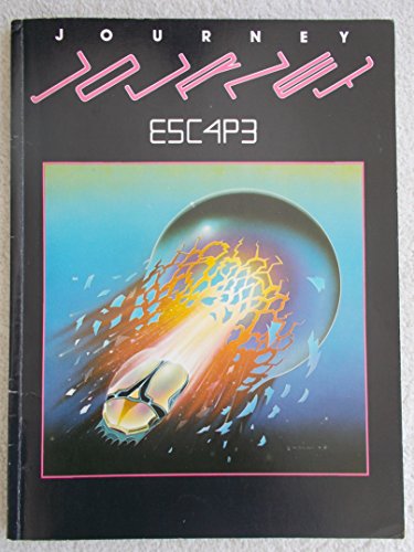 Stock image for Journey - Escape - Sheet Music Book [Sheet music] Journey; Stanley Mouse; Tom Roed; John Werner; Steve Perry and Neal Schon for sale by RareCollectibleSignedBooks