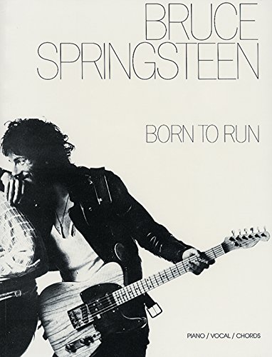 9780898984804: Bruce Springsteen -- Born to Run: Piano/Vocal/Chords
