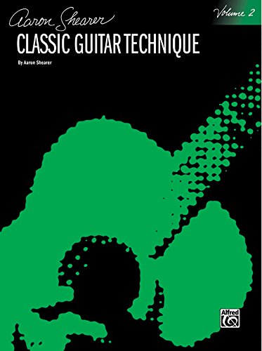 Stock image for Classic Guitar Technique Vol 2 (Shearer Series) for sale by Magers and Quinn Booksellers