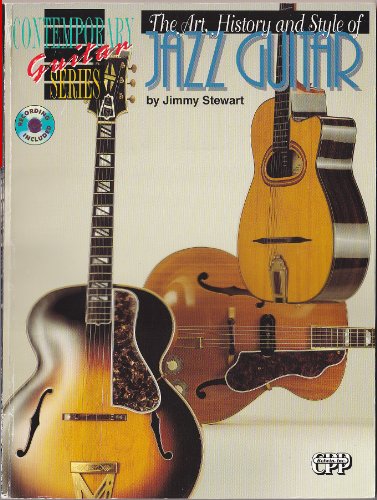 Imagen de archivo de The Art, History and Style of Jazz Guitar (Contemporary Guitar Series) a la venta por austin books and more