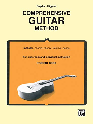 Imagen de archivo de Comprehensive Guitar Method (Student Book): For Classroom and Individual Instruction a la venta por Magers and Quinn Booksellers