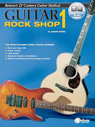 Stock image for Belwin's 21st Century Guitar Rock Shop 1: The Most Complete Guitar Course Available, Book & CD (Belwin's 21st Century Guitar Course) for sale by Wonder Book