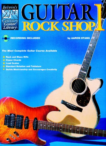 Beispielbild fr Belwin's 21st Century Guitar Rock Shop 1: The Most Complete Guitar Course Available, Book & Cassette (Belwin's 21st Century Guitar Course) Stang, Aaron zum Verkauf von Vintage Book Shoppe