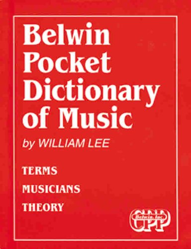 9780898988178: Belwin Pocket Dictionary of Music: Terms Musicians Theory