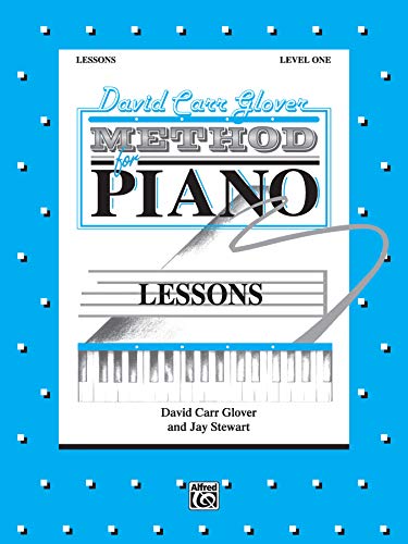 Imagen de archivo de David Carr Glover Method for Piano Lessons : Level 1 a la venta por Better World Books